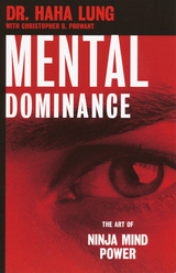 Mental Dominance - Dr. Haha Lung, Christopher B. Prowant