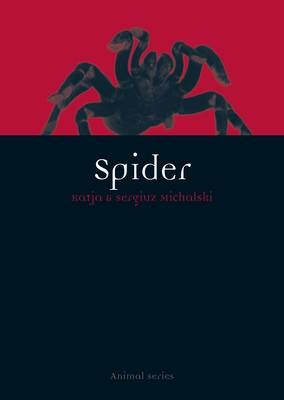 Spider -  Katarzyna Michalski,  Sergiusz Michalski