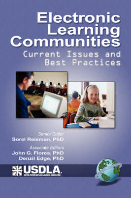 Electronic Learning Communities Issues and Practices - 