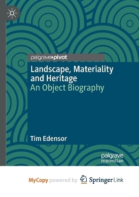 Landscape, Materiality and Heritage
