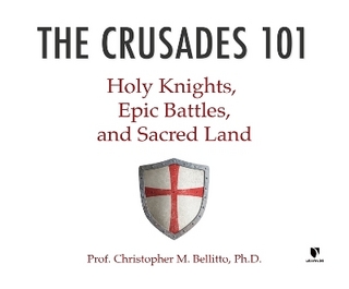 The Crusades 101