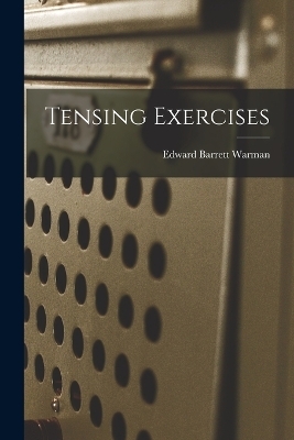 Tensing Exercises
