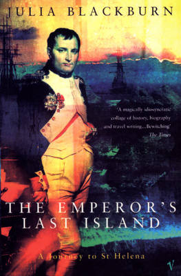 Emperor's Last Island -  Julia Blackburn