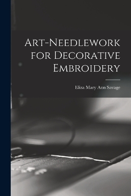 Art-needlework for Decorative Embroidery