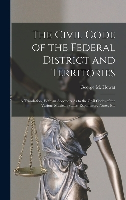 The Civil Code of the Federal District and Territories