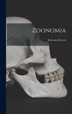 Zoonomia - Erasmus Darwin