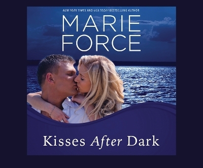 Kisses After Dark - Marie Force