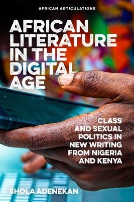 African Literature in the Digital Age - Shola Adenekan