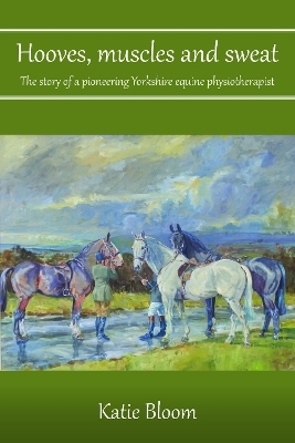 Hooves, Muscles and Sweat