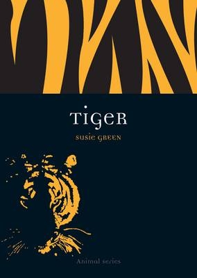 Tiger -  Susie Green