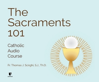 The Sacraments 101
