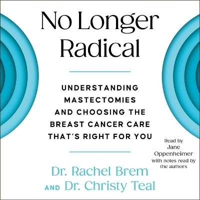 No Longer Radical - Christy Teal, Rachel Brem