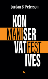 Konservatives Manifest - Jordan B. Peterson