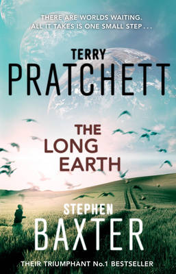 Long Earth -  Stephen Baxter,  TERRY PRATCHETT
