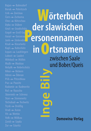 Slawische Personennamen in Ortsnamen zwischen Saale und Bober/Queis