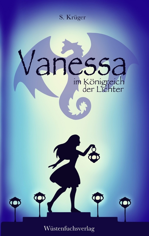 Vanessa im K&ouml;nigreich der Lichter - Sofie Kr&uuml;ger