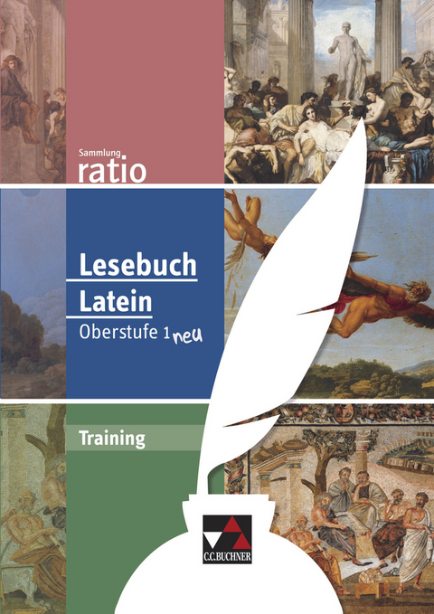 Sammlung ratio / Lesebuch Latein Training Oberstufe 1 neu - Christopher Diez, Benjamin Färber, Michael Lobe, Christian Zitzl