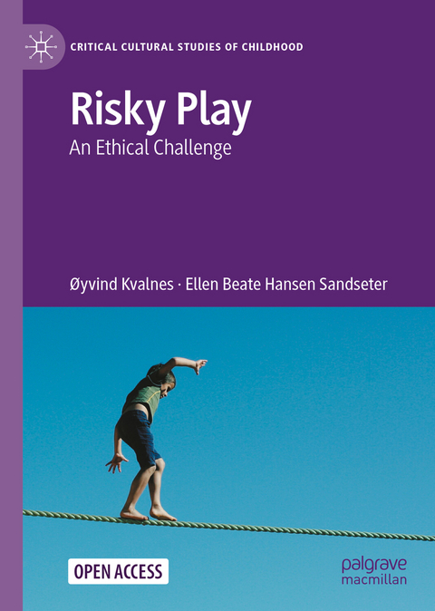 Risky Play - &Oslash;yvind Kvalnes, Ellen Beate Hansen Sandseter