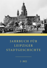 Jahrbuch f&uuml;r Leipziger Stadtgeschichte - 