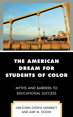 The American Dream for Students of Color