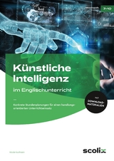 K&uuml;nstliche Intelligenz im Englischunterricht - Nicole Kaufmann