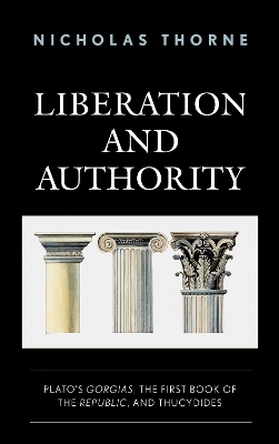 Liberation and Authority - Nicholas Thorne