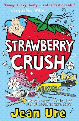 Strawberry Crush - Jean Ure