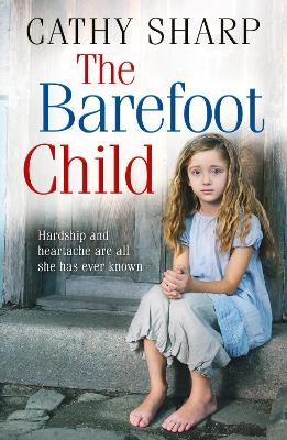 The Barefoot Child - Cathy Sharp
