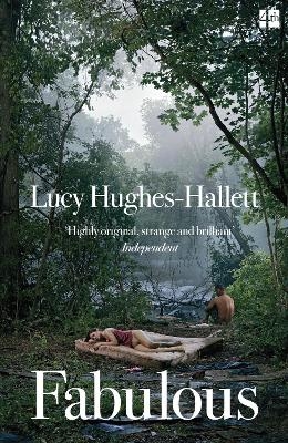Fabulous - Lucy Hughes-Hallett