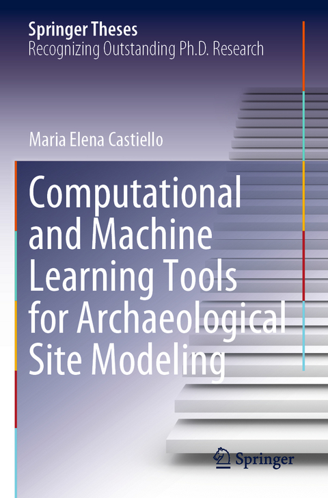 Computational and Machine Learning Tools for Archaeological Site Modeling - Maria Elena Castiello