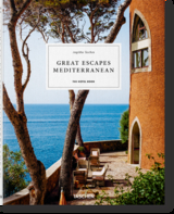Great Escapes Mediterranean. The Hotel Book - 