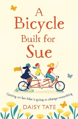 A Bicycle Built for Sue - Daisy Tate