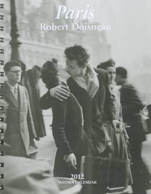 Paris, Diary 2012 - Robert Doisneau