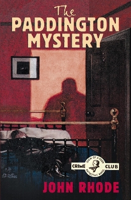 The Paddington Mystery - John Rhode