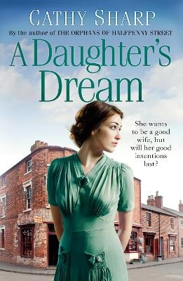 A Daughter&rsquo;s Dream - Cathy Sharp