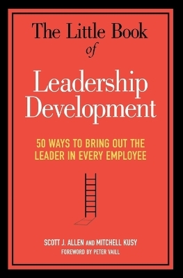 The Little Book of Leadership Development