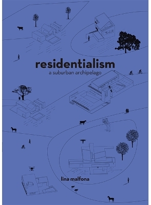 Residentialism