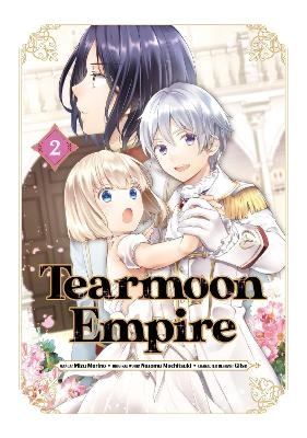 Tearmoon Empire (Manga) Volume 2 - Mizu Morino, Nozomu Mochitsuki, Tristan Hill