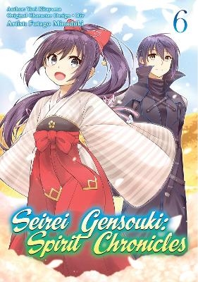 Seirei Gensouki: Spirit Chronicles (Manga): Volume 6 - Futago Minaduki, Mana Z., Yuri Shibamura