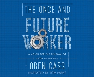 The Once and Future Worker
