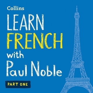 Learn French with Paul Noble – Part 1