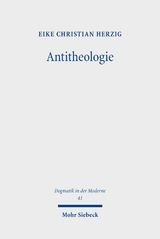 Antitheologie - Eike Christian Herzig