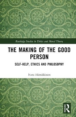 The Making of the Good Person
