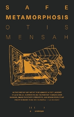 Safe Metamorphosis - Otis Mensah