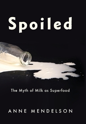 Spoiled - Anne Mendelson