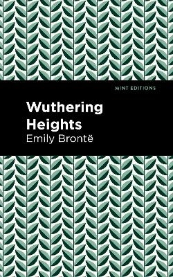 Wuthering Heights - Emily Bronte