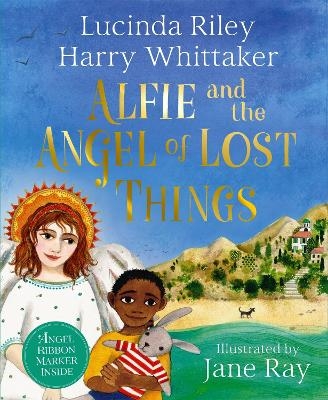 Alfie and the Angel of Lost Things - Lucinda Riley, Harry Whittaker