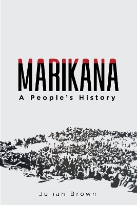 Marikana - Julian Brown