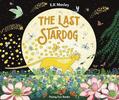 The Last Stardog - e.k. mosley