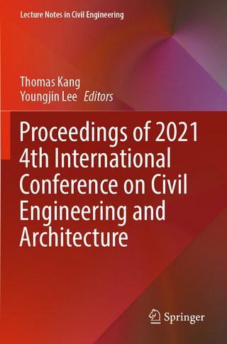 Proceedings of 2021 4th International Conference on Civil Engineering and Architecture